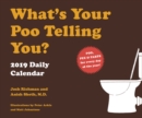 Image for 2019 Daily Calendar: What&#39;s Your Poo Telling You