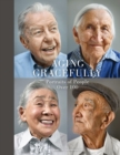 Image for Aging gracefully: portraits of people over 100
