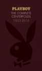 Image for Playboy  : the complete centerfolds, 1953-2016