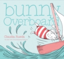 Image for Bunny Overboard