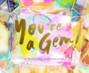 Image for You&#39;re a Gem! : 20 Notecards and Envelopes