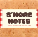 Image for S&#39;more Notes