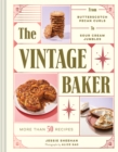 Image for Vintage baker  : 60 recipes from butterscotch curls to sour cream jumbles