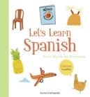 Image for Let&#39;s learn Spanish: first words for everyone