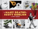 Image for The Many Deaths of Scott Koblish