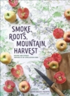 Image for Smoke, roots, mountain, harvest