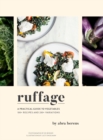 Image for Ruffage: a practical guide to vegetables