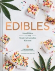 Image for Edibles : Small Bites for the Modern Cannabis Kitchen