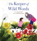 Image for The Keeper of Wild Words