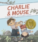 Image for Charlie &amp; Mouse: Book 1