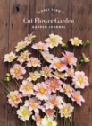Image for Floret Farm&#39;s Cut Flower Garden: Garden Journal
