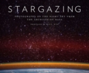 Image for Stargazing: photographs of the night sky from the archives of NASA