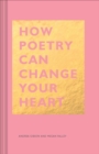 Image for How poetry can change your heart