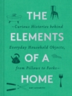 Image for The Elements of a Home