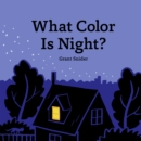 Image for What color is night?