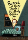 Image for Scared of the Dark? It&#39;s Really Scared of You