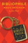Image for Bibliophile Magic Keychain