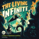 Image for The Living Infinite : A Game of Submarine Survival