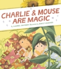 Image for Charlie &amp; Mouse Are Magic