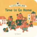 Image for Time to go home