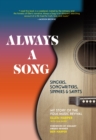 Image for Always a song  : singers, songwriters, sinners, and saints