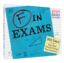 Image for F in Exams 2021 Daily Calendar