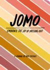 Image for JOMO Journal : Joy of Missing out