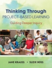 Image for Thinking Through Project-Based Learning
