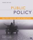 Image for Public policy  : politics, analysis, and alternatives
