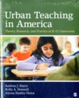 Image for BUNDLE: Stairs: Urban Teaching in America: Theory, Research, and Practice in K-12 Classrooms + CQ Researcher: Issues in K-12 Education: Selections From CQ Researcher