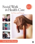 Image for Social work in health care  : its past and future