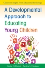 Image for A Developmental Approach to Educating Young Children