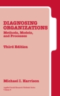 Image for Diagnosing organizations: methods, models, and processes : 8