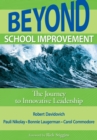 Image for Beyond School Improvement: The Journey to Innovative Leadership