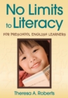 Image for No Limits to Literacy for Preschool English Learners