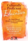Image for Culturally Proficient Education: An Asset-Based Response to Conditions of Poverty
