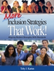 Image for More Inclusion Strategies That Work!: Aligning Student Strengths With Standards