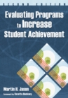Image for Evaluating Programs to Increase Student Achievement