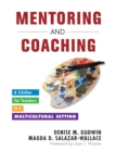 Image for Mentoring and Coaching: A Lifeline for Teachers in a Multicultural Setting