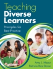 Image for Teaching Diverse Learners: Principles for Best Practice