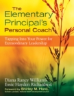 Image for The Elementary Principal&#39;s Personal Coach: Tapping Into Your Power for Extraordinary Leadership
