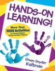 Image for Hands-On Learning!: More Than 1000 Activities for Young Children Using Everyday Objects