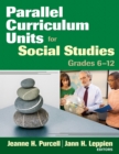 Image for Parallel curriculum units for social studies, grades 6-12