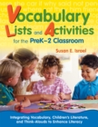 Image for Vocabulary lists and activities for the preK-2 classroom: integrating vocabulary, children&#39;s literature, and think-alouds to enhance literacy