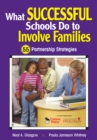 Image for What successful schools do to involve families: 55 partnership strategies