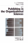 Image for Publishing in the organizational sciences
