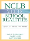 Image for NCLB Meets School Realities: Lessons From the Field
