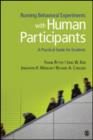 Image for Running behavioral experiments with human participants  : a practical guide