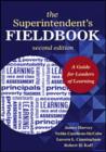 Image for The superintendent&#39;s fieldbook  : a guide for leaders of learning
