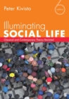 Image for Illuminating social life  : classical and contemporary theory revisited